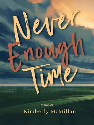cover image of Never Enough Time